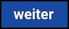Weiter...